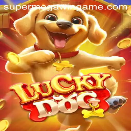 Experience the Thrill of LuckyDog and Unleash a SUPERMEGAWIN