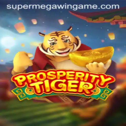 The Alluring World of ProsperityTiger: Achieve Your SUPERMEGAWIN