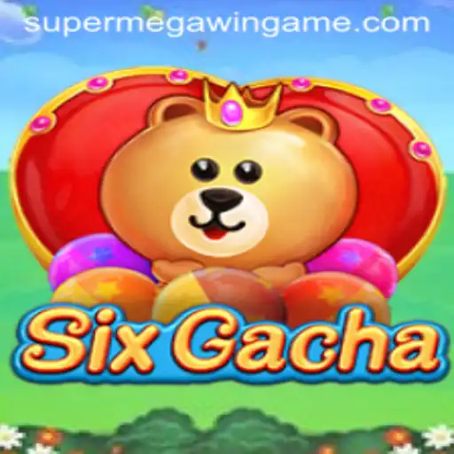 Unveiling SixGacha: The Thrill of SUPERMEGAWIN