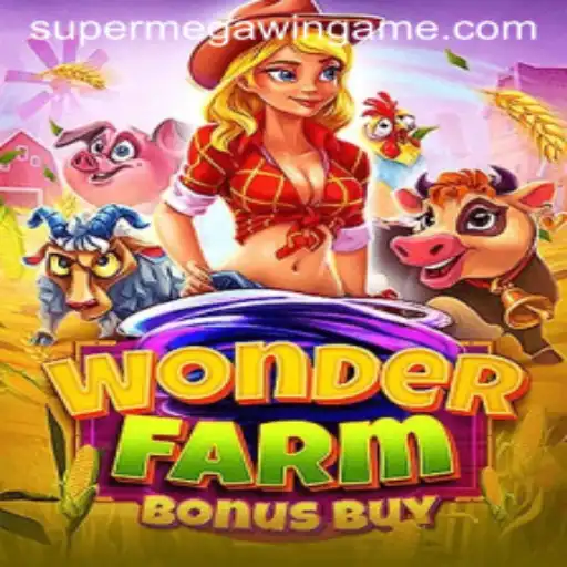 Exploring the Thrills of WonderFarmBonusBuy and the Chase for the SUPERMEGAWIN